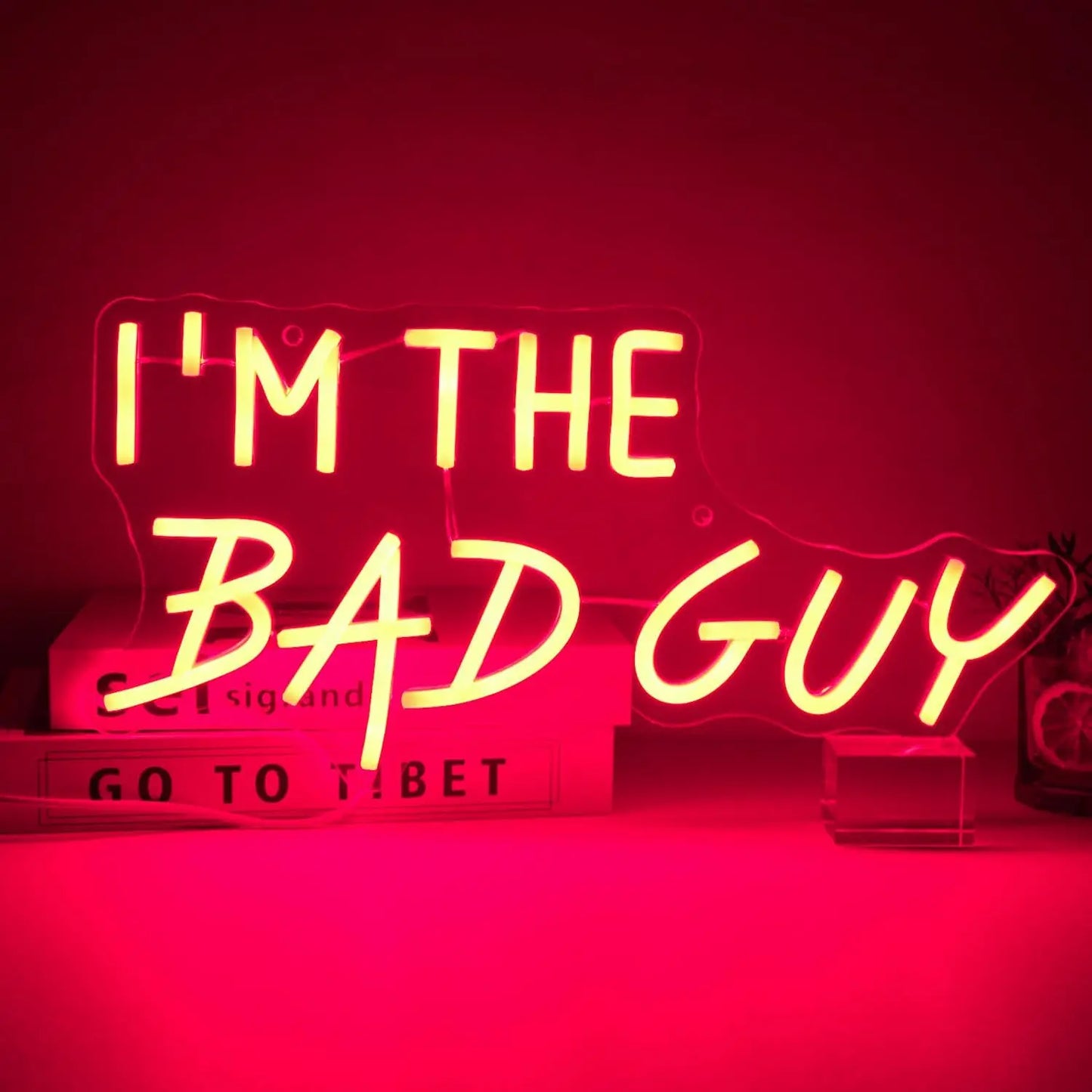 "I'm the Bad Guy" Neon Sign