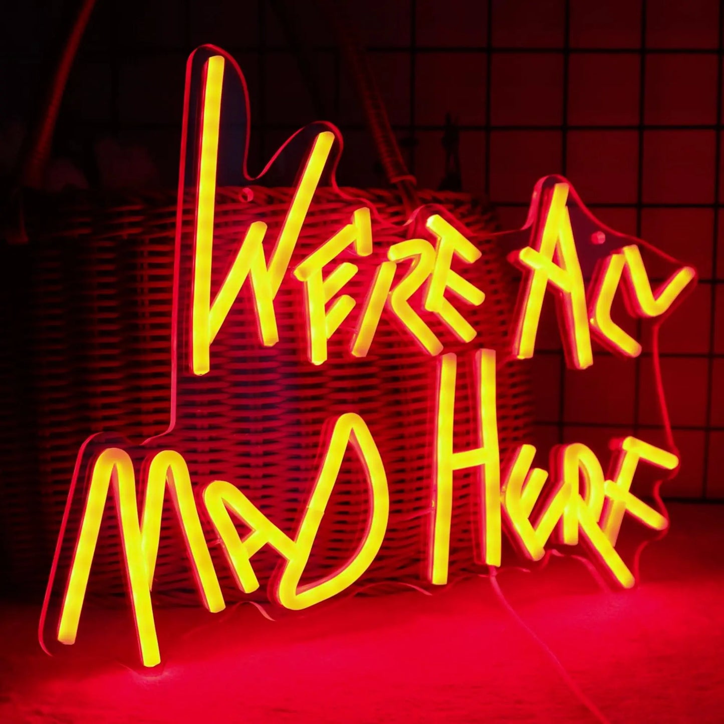 "We're All Mad Here" Neon Sign